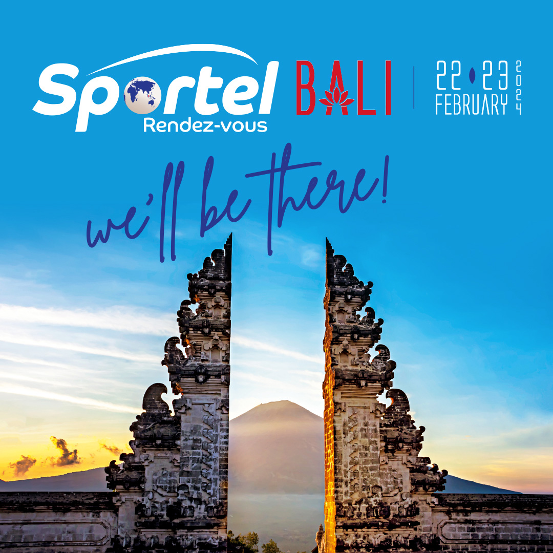 SPORTEL Rendez-vous Bali 2024 - We'll be there